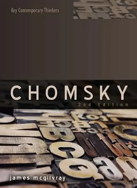 Chomsky: Language, Mind, Politics by James McGilvray