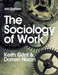 The Sociology of Work by Keith Grint