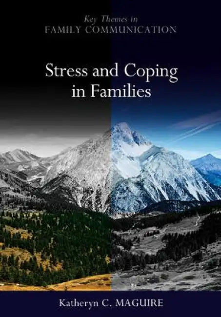 Stress and Coping in Families by Katheryn Maguire