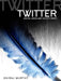 Twitter: Social Communication in the Twitter Age by Dhiraj Murthy