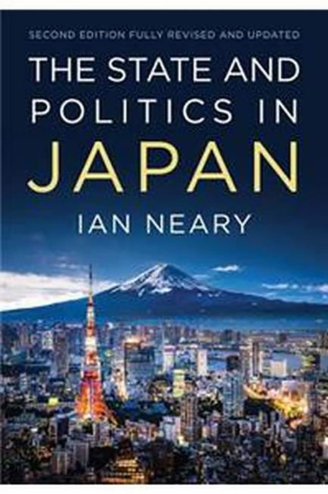 The State And Politics In Japan Second Edition