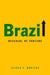 Brazil: Reversal of Fortune by Alfred P. Montero