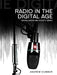 Radio in the Digital Age by Andrew Dubber