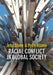 Racial Conflict in Global Society by John Stone