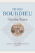On the State: Lectures at the Collège de France, 1989 - 1992 by Pierre Bourdieu