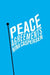 Peace Agreements: Finding Solutions to Intra-state Conflicts by Nina Caspersen