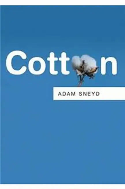 Cotton by Adam Sneyd