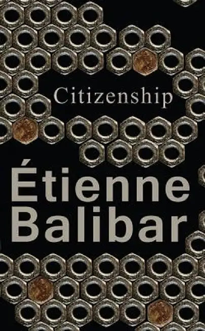 Citizenship by Etienne Balibar