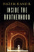 Inside the Brotherhood by Hazem Kandil