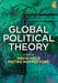 Global Political Theory by David Held, Pietro Maffettone