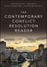 The Contemporary Conflict Resolution Reader by Hugh Miall, Tom Woodhouse, Oliver Ramsbotham