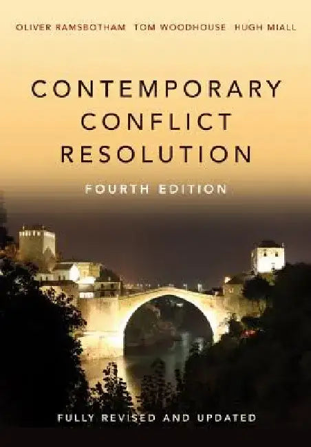 Contemporary Conflict Resolution by Oliver Ramsbotham
