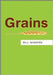 Grains: Resources by Bill Winders