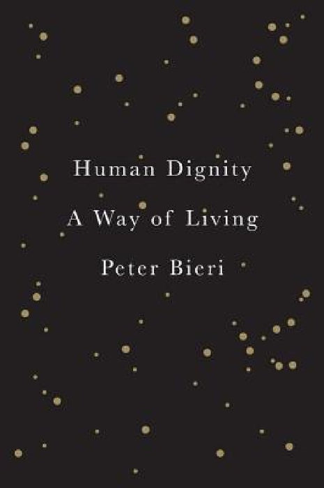 Human Dignity: A Way of Living