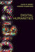 Digital Humanities: Knowledge and Critique in a Digital Age by David M. Berry