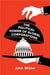 The Political Power of Global Corporations by Mikler   John