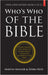 Who's Who of the Bible by Martin H. Manser, Debra Reid