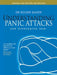 Understanding Panic Attacks and Overcoming Fear by Roger Baker