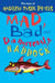 Mad, Bad and Dangerously Haddock by Andrew Fusek Peters