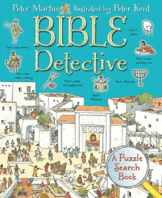 Bible Detective: A Puzzle Search Book by Peter Martin