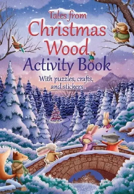 Tales from Christmas Wood Activity Book by Suzy Senior
