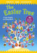 Create and Celebrate: The Easter Tree: A Lent Activity and Story Book by Richard Littledale