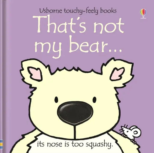 That's not my bear… by Fiona Watt