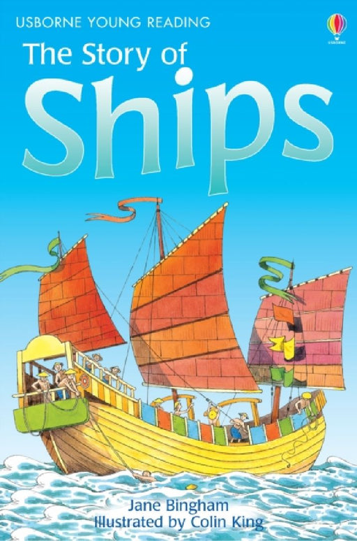 The Story Of Ships by Lesley Sims