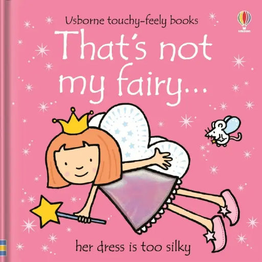 That's not my fairy… by Fiona Watt