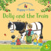 Dolly and the Train by Heather Amery