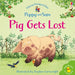 Pig Gets Lost by Heather Amery