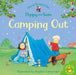 Camping Out by Heather Amery
