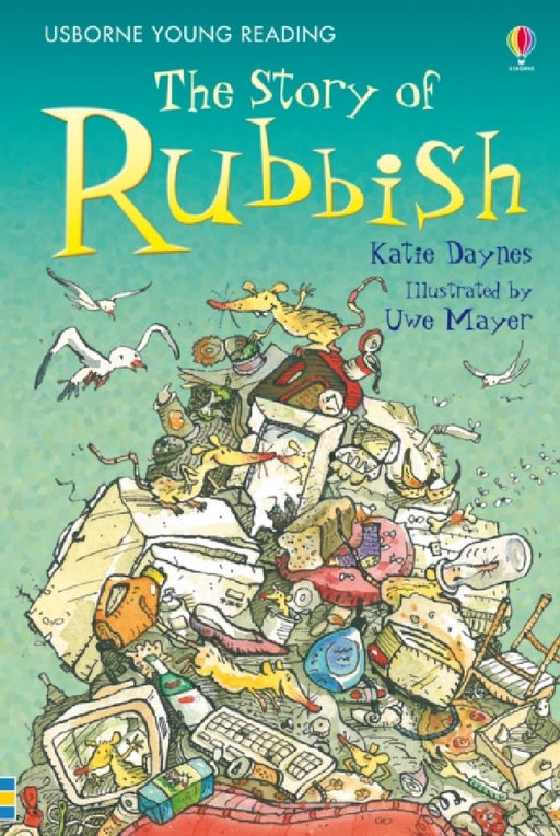 The Stinking Story Of Rubbish by Katie Daynes