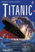 Titanic by Anna Claybourne