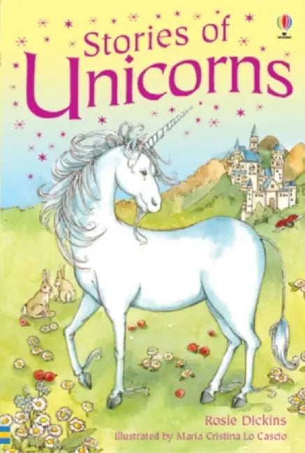 Stories of Unicorns by Rosie Dickins