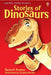 Stories Of Dinosaurs by Russell Punter