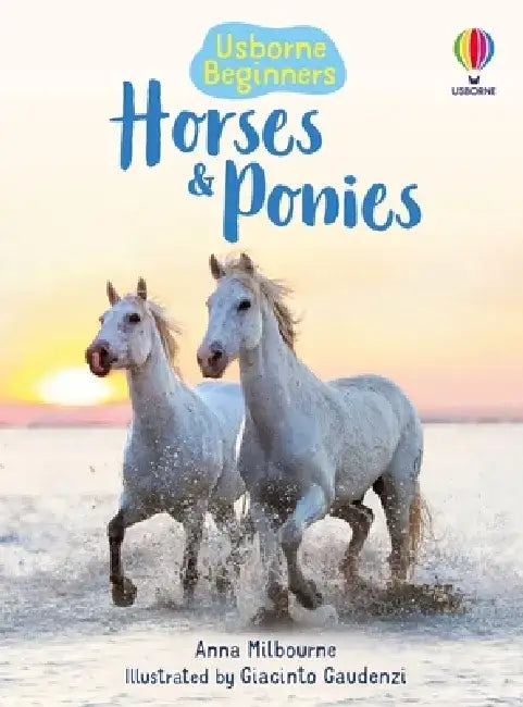 Horses and Ponies by Anna Milbourne