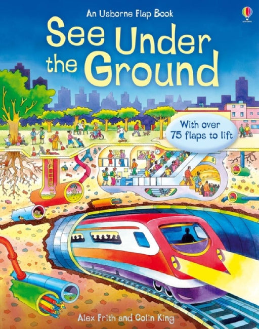 See Under the Ground by Alex Frith