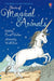 Stories of Magical Animals by Carol Watson
