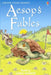 Aesop's Fables by Carol Watson