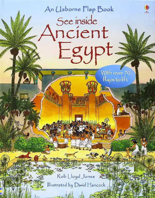 See Inside Ancient Egypt by Rob Lloyd Jones