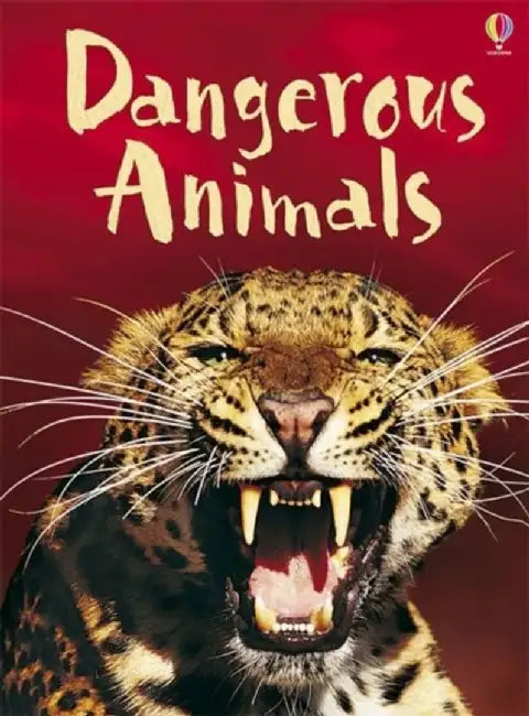 Dangerous Animals by Rebecca Gilpin