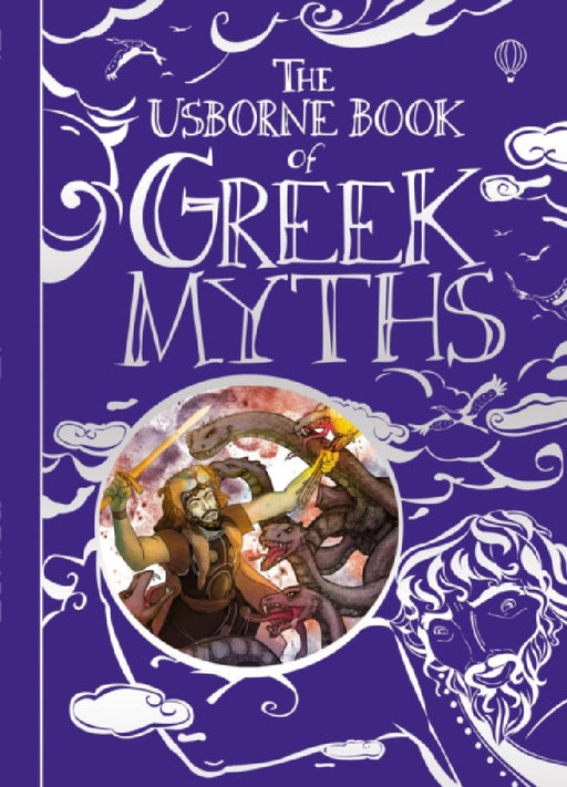 The Usborne Book of Greek Myths by Anna Milbourne