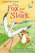 The Fox And The Stork by Susanna Davidson