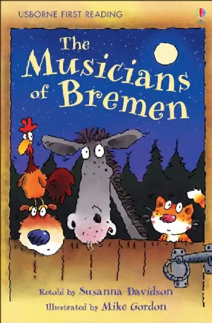 The Musicians Of Bremen by Susanna Davidson