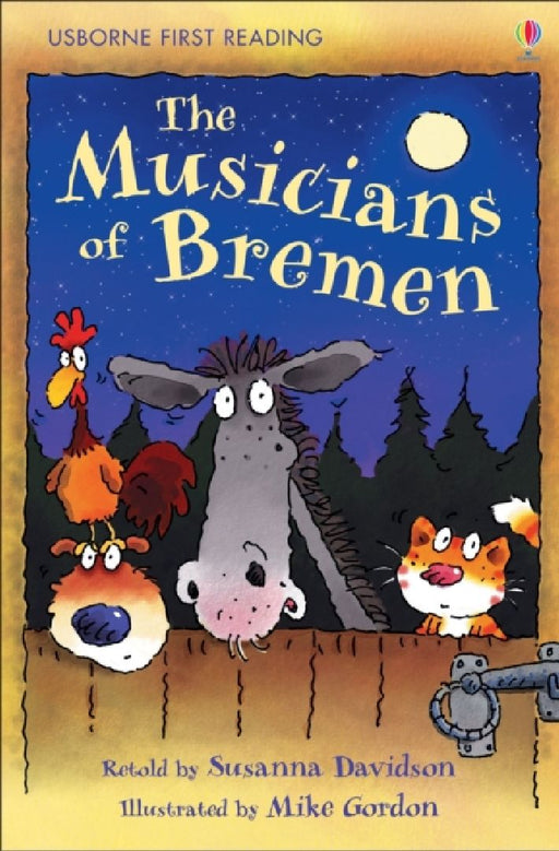 The Musicians Of Bremen by Susanna Davidson