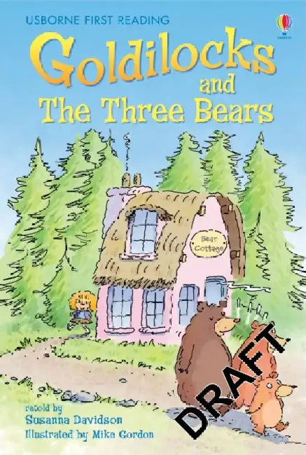 Goldilocks And The Three Bears by Susanna Davidson