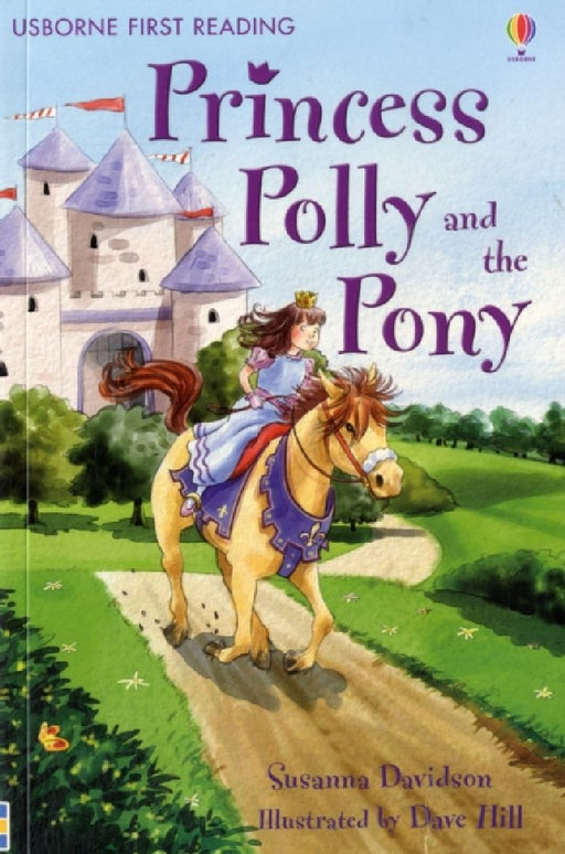 Princess Polly And The Pony by Susanna Davidson