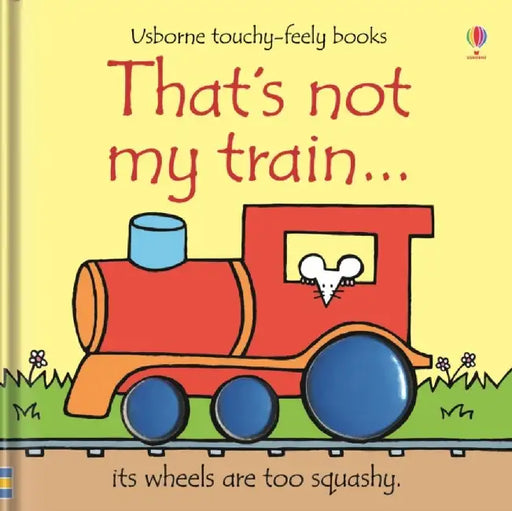 That's not my train… by Fiona Watt