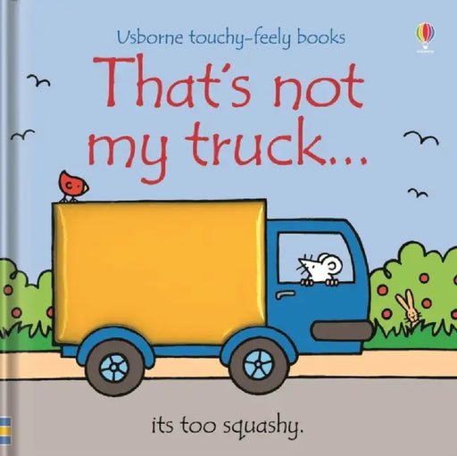 That's not my truck… by Fiona Watt